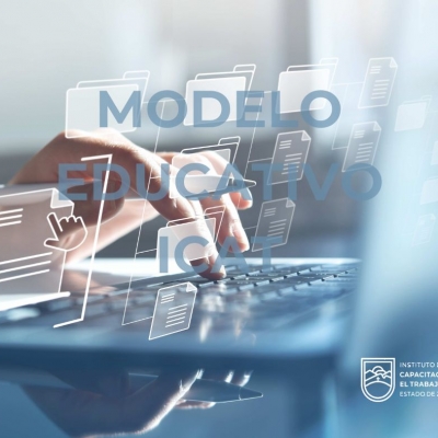 MODELO EDUCATIVO ICAT MODELO EDUCATIVO ICAT